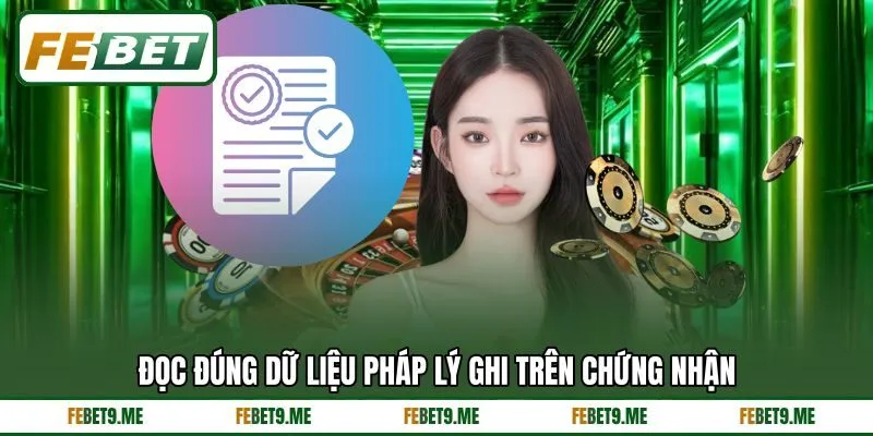 Đọc đúng dữ liệu pháp lý ghi trên chứng nhận
